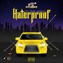 Haterproof (feat. Tevo Jordan) [Explicit]