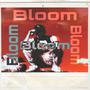 Bloom (Explicit)