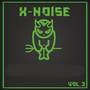 X-Noise Vol.3