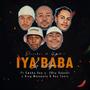 Iyababa Le Ngane (feat. Gyebi1, Cwaka Vee, 20ty Soundz, King Monopoly & Kay Tonic)