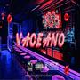 vaceano (feat. the last magic, el predy & mr Sas) [Explicit]