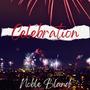 Celebration (Explicit)