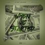 When we started (feat. Bambii & Key kinya) [Explicit]