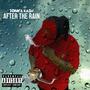 After The Rain Freestyle (Explicit)