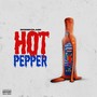 Hot Pepper (Explicit)