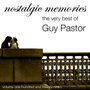 Nostalgic Memories-The Very Best Of Guy Pastor-Vol. 129