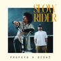 Slow Rider (Explicit)