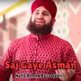 Saj Gaye Asman