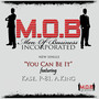 You Can Be It (feat. Kase, P-81 & A. King) [Explicit]