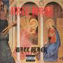 Hail Mary (Explicit)