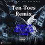 Ten Toes (feat. Tumbo Tha God, Big Slicc & CCER) [Remix] [Explicit]