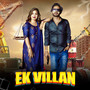 Ek Villan