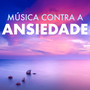 Música contra a Ansiedade - Bem Estar e Regeneração, Massagem Shiatsu Zen