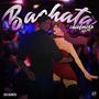 Bachata (Explicit)