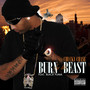 Burn By the Beast (feat. Black Puma) [Explicit]