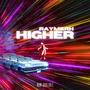 Higher (Radio Edit)