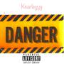 Danger (Explicit)