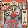 Pure Ass EP (Explicit)