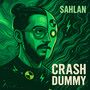 Crash Dummy (Explicit)