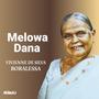 Melowa Dana