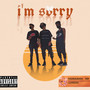 I'm Sorry (Explicit)