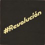 #Revolución (Bonus Track)