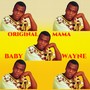 Original Mama (Explicit)