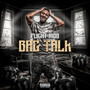 Bag Talk (Explicit)