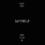 Switched Up (Explicit)