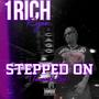 Stepped on (Explicit)
