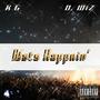 Wats Happnin' (Explicit)