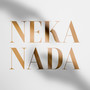 Neka nada