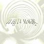 WHITE MAGIC (feat. Marlon)