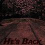 He's Back (Explicit)