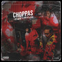 Choppas (Explicit)