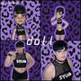 doll (feat. Sativa Sequoia) [Explicit]