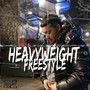 Heavyweight Freestyle (Explicit)