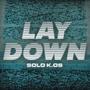 LAY DOWN (feat. Tensei One) [Explicit]