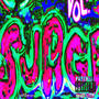 SyllaballisticSurger Vol.Duex (Explicit)