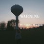 Warning