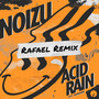 Acid Rain (feat. Madge) (Rafael Remix)