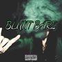 BLUNT BARZ (Explicit)