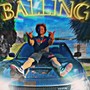 Balling (Explicit)