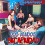 Dos Mundos Sin Afinidad (Remaster)