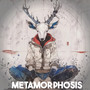 Metamorphosis