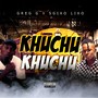 Khuchu Khuchu (Explicit)