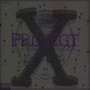 Project X (Explicit)