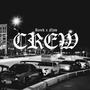 Crew (feat. Reeek) [Explicit]