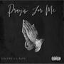 Prayin For Me (Explicit)