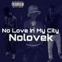 NO LOVE (Explicit)